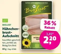 Denns BioMarkt BIOLUST Hähnchenbrust- Aufschnitt Angebot
