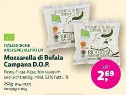 Denns BioMarkt ITALIENISCHE KÄSESPEZIALITÄTEN Mozzarella di Bufala Campana D.O.P. Angebot