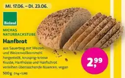Denns BioMarkt Bioland MICHAS NATURBACKSTUBE Hanfbrot Angebot
