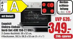 B1 Discount Baumarkt Exquisit Elektro-Einbauherd-Set EHE 156-2.1 UBZ Angebot