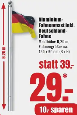B1 Discount Baumarkt Aluminium Fahnenmast inkl. Deutschland Fahne Angebot