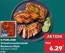 Kaufland K-PURLAND Schweinenackensteak Barbecue Style Angebot