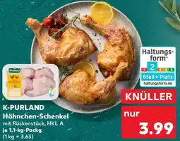 Kaufland K-PURLAND Hähnchen-Schenkel Angebot