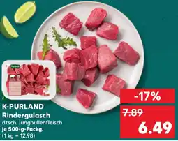 Kaufland K-PURLAND Rindergulasch Angebot