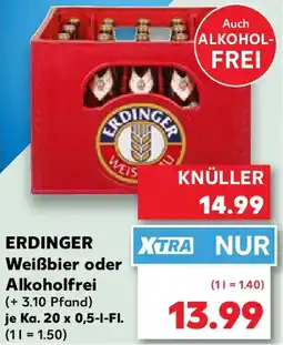 Kaufland ERDINGER Weißbier oder Alkoholfrei Angebot