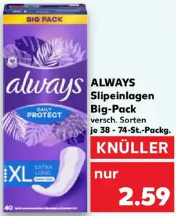 Kaufland ALWAYS Slipeinlagen Big-Pack Angebot