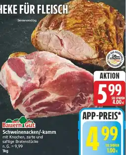 Edeka Bauern Gut Schweinenacken/-kamm Angebot
