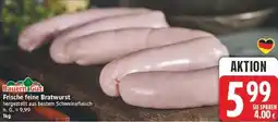 Edeka Bauern Gut Frische feine Bratwurst Angebot