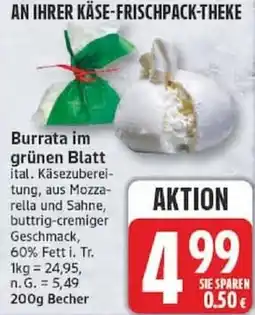 Edeka Burrata im grünen Blatt Angebot