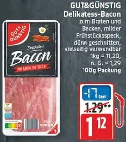 Edeka GUT&GÜNSTIG Delikatess-Bacon Angebot