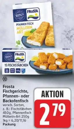 Edeka Frosta Fischgerichte, Pfannen oder Backofenfisch Angebot