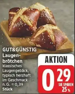 Edeka GUT&GÜNSTIG Laugenbrötchen Angebot