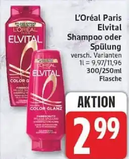 Edeka L'Oréal Paris Elvital Shampoo oder Spülung Angebot