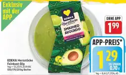 Edeka EDEKA Herzstücke Feinkost-Dip Angebot