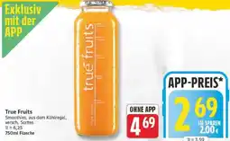 Edeka True Fruits Angebot