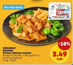 PENNY MÜHLENHOF REGIONAL Frisches Schweine-Gulasch Angebot