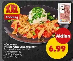 PENNY MÜHLENHOF Frisches Puten-Geschnetzeltes Angebot