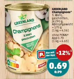 PENNY GREENLAND Champignons Angebot