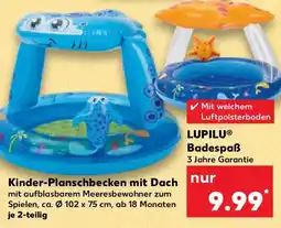 Kaufland LUPILU Kinder-Planschbecken mit Dach 2-teilig Angebot
