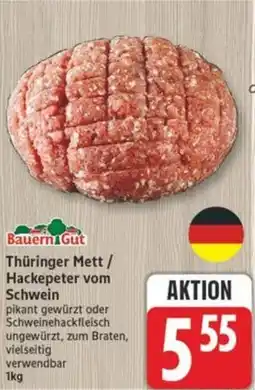 Marktkauf Bauern Gut Thüringer Mett/ Hackepeter vom Schwein Angebot