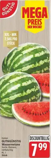 Marktkauf GUT&GÜNSTIG Wassermelone Angebot
