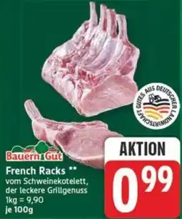 Marktkauf Bauern Gut French Racks Angebot