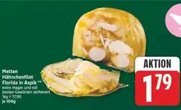 Marktkauf Metten Hähnchenfilet Florida in Aspik Angebot