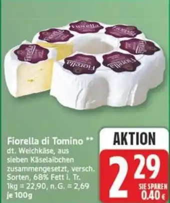 Marktkauf Fiorella di Tomino Angebot