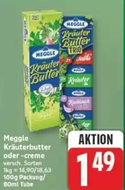 Marktkauf Meggle Kräuterbutter oder -creme Angebot
