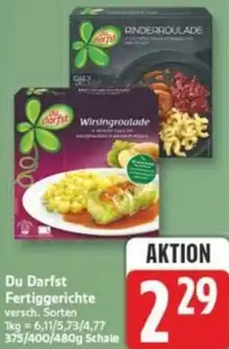 Marktkauf Du Darfst Fertiggerichte Angebot