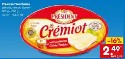 Netto Marken-Discount President Weichkäse Angebot