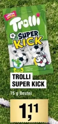 Handelshof TROLLI SUPER KICK Angebot