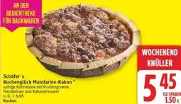 Marktkauf Schäfer's Kuchenglück Mandarine-Kakao Angebot