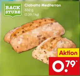 Netto Marken-Discount BACK STUBE Ciabatta Mediterran Angebot