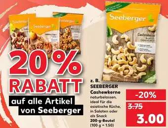 Kaufland z. B. Seeberger Cashewkerne 200-g-Beutel Angebot