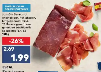 Kaufland Jamón Serrano 100 g Angebot