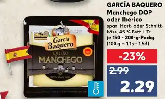 Kaufland García Baquero Manchego DOP oder Iberico je 150 - 200-g-Packg. Angebot