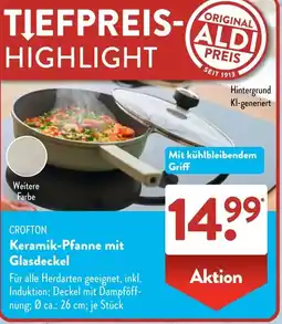 Aldi Süd CROFTON Keramik-Pfanne mit Glasdeckel Angebot