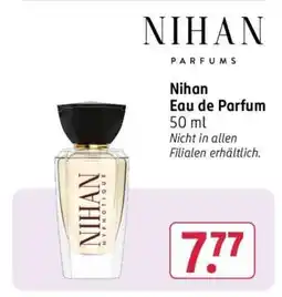 Rossmann Nihan Eau de Parfum Angebot