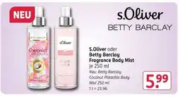 Rossmann S.Oliver oder Betty Barclay Fragrance Body Mist je 250 ml Angebot