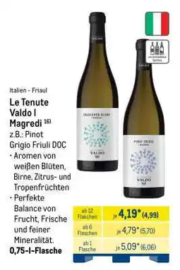 METRO Le Tenute Valdo I Magredi Angebot