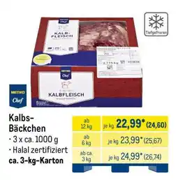 METRO Kalbs-Bäckchen Angebot