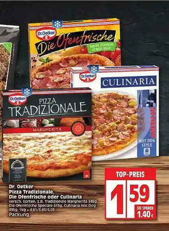 Edeka Dr Oetker Pizza Tradizional, Die Ofenfrische Oder Culinaria Angebot