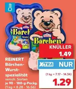 Kaufland Reinert bärchen wurstspezialität Angebot