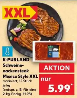 Kaufland K-PURLAND Schweinenackensteak Mexico Style XXL Angebot
