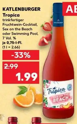 Kaufland Katlenburger tropica Angebot