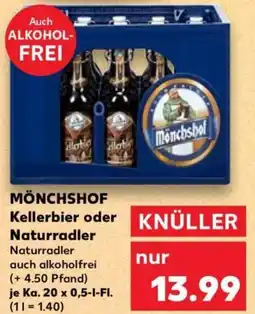 Kaufland Mönchsbol Kellerbier oder Naturradler Angebot