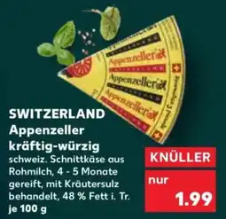 Kaufland Switzerland appenzeller kräftig-würzig Angebot