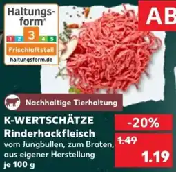 Kaufland K-wertschätze rinderhackfleisch Angebot