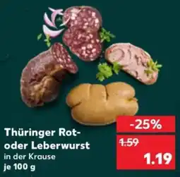 Kaufland Thüringer Rot oder Leberwurst Angebot